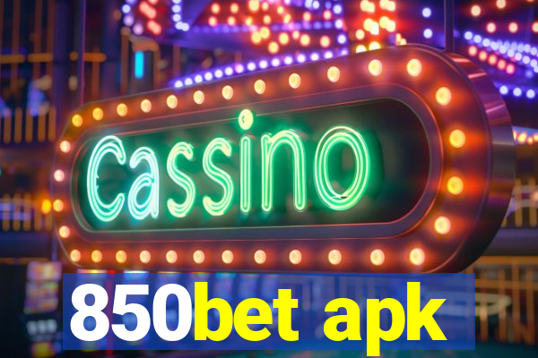 850bet apk